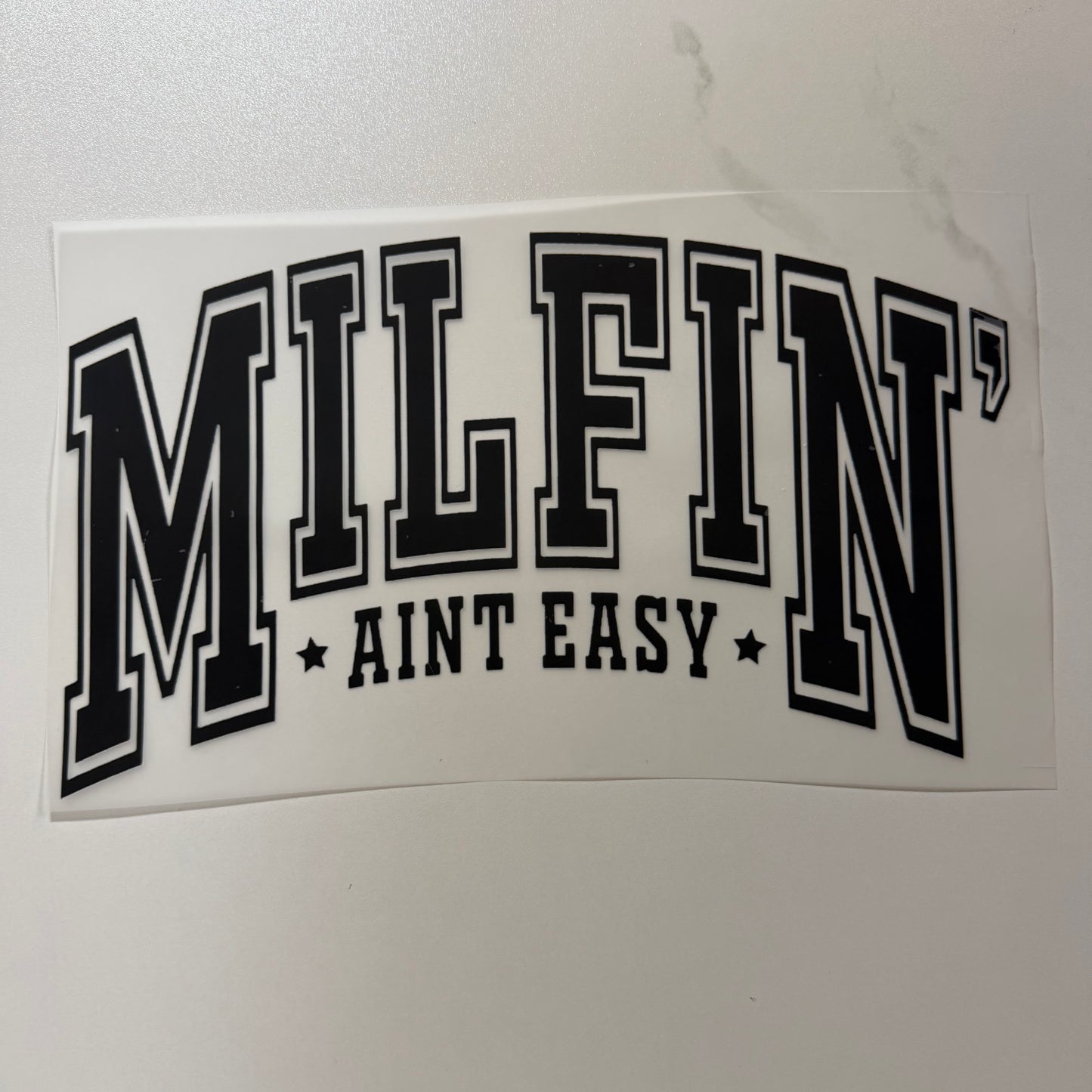 Milfin’ Ain’t Easy