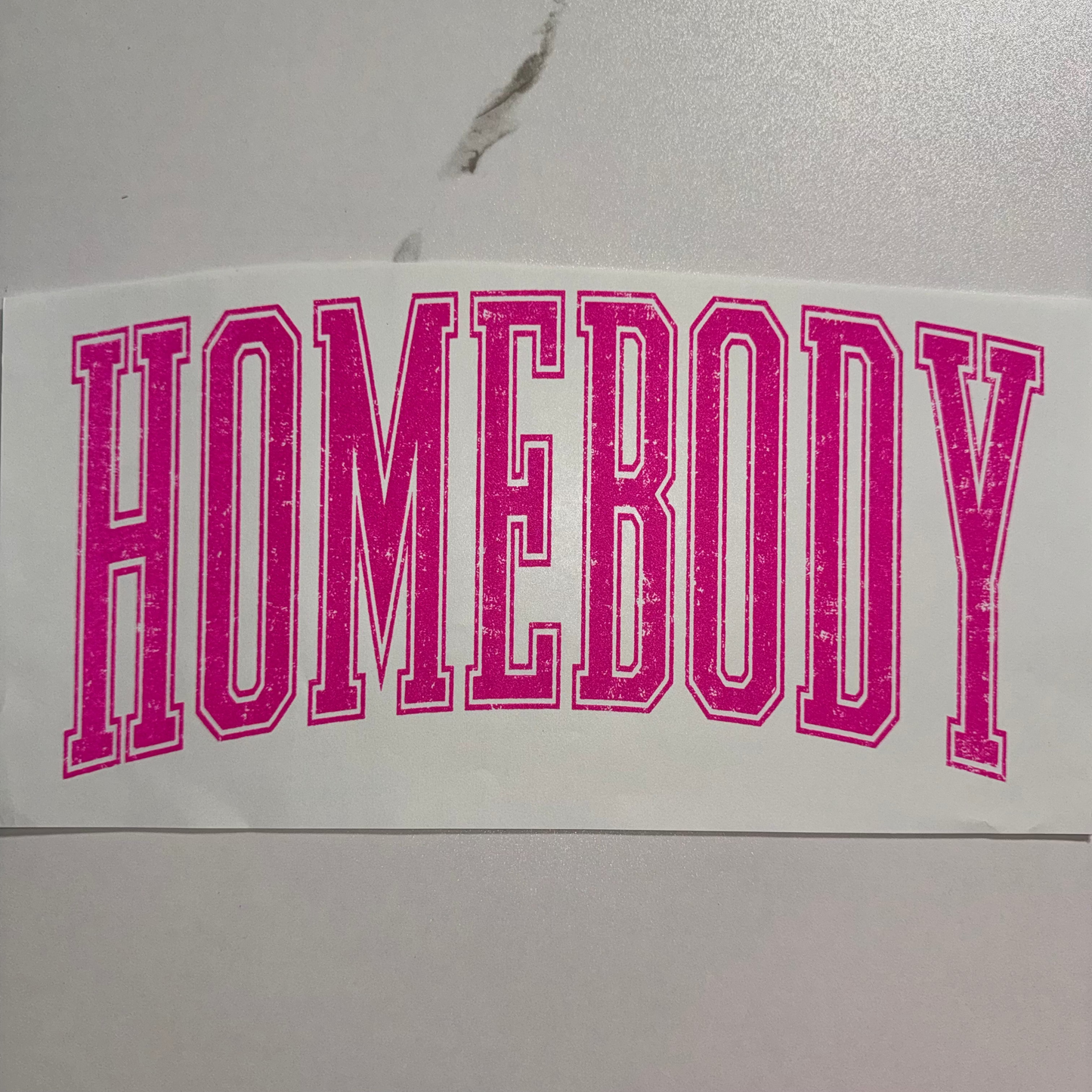 Homebody
