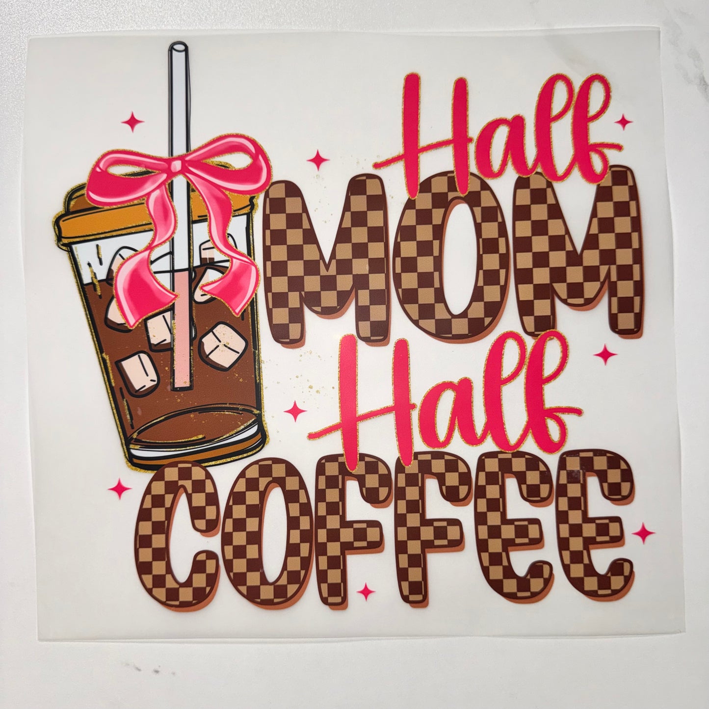 Half Mom Half Coffee