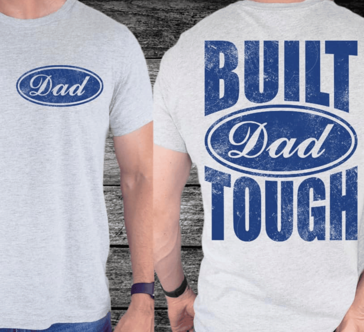Built Tough Dad *Bundle Print*