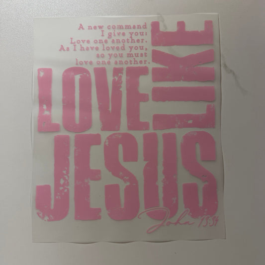 Love Like Jesus