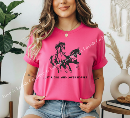Just A Girl Who Loves Horses