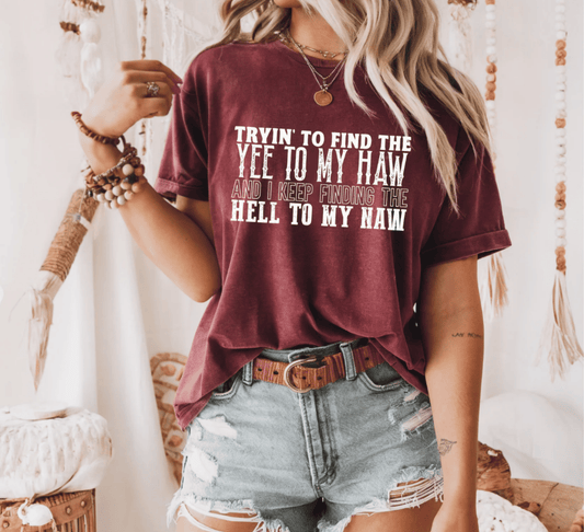 Yee To My Haw