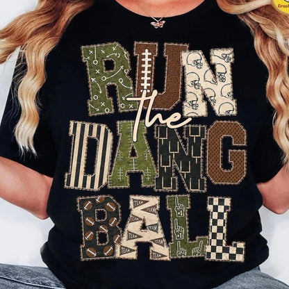 Run The Dang Ball