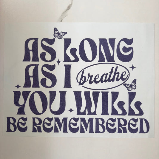 As Long As I Breathe