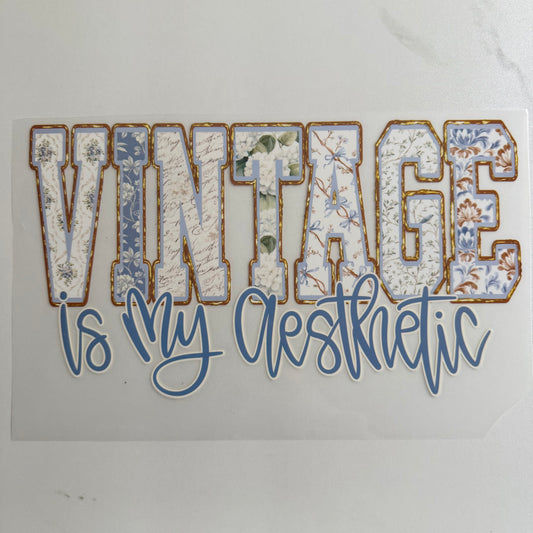 Vintage Is My Aesthetic