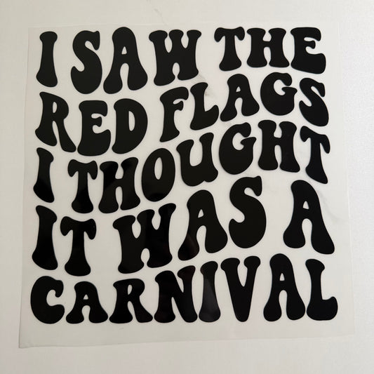 I Saw The Red Flags *Bundle Print*