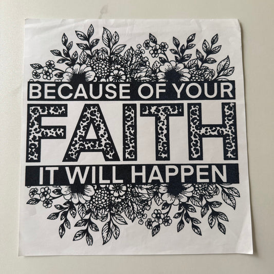 Because Of Your Faith