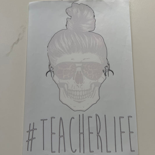 #TeacherLife