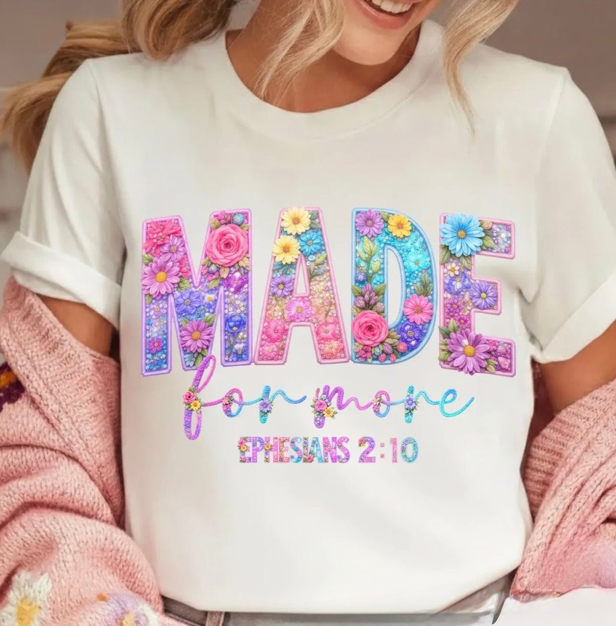 Made For More Floral