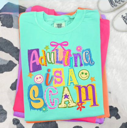 Adulting Is A Scam