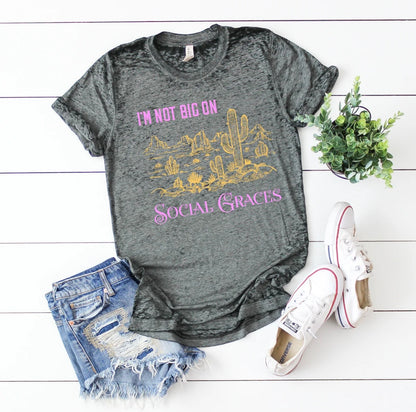 I'm Not Big On Social Graces