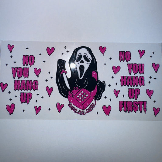 #358 - No You Hang Up