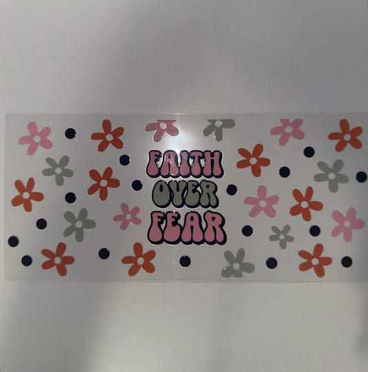#367 - Faith Over Fear