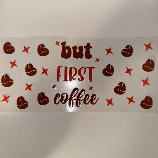 #20 - But First Coffee