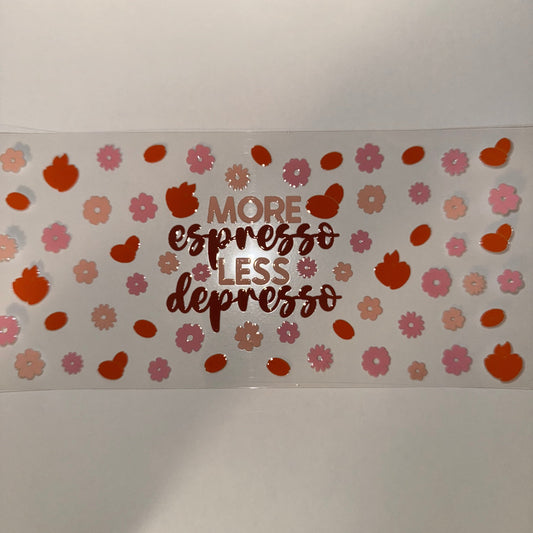 #3 - More Espresso Less Depresso