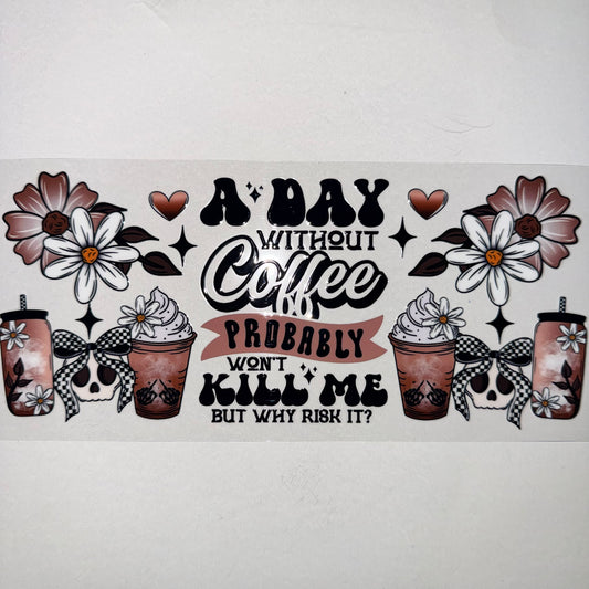 #701 - A day without coffee