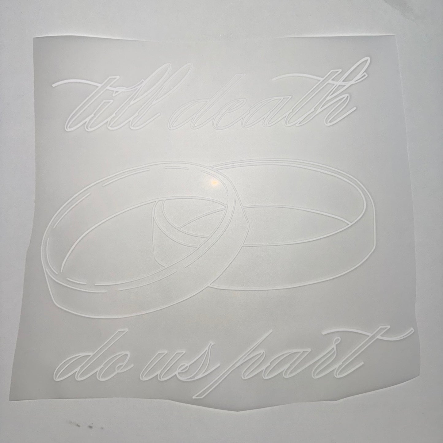Till Death Do Us Part