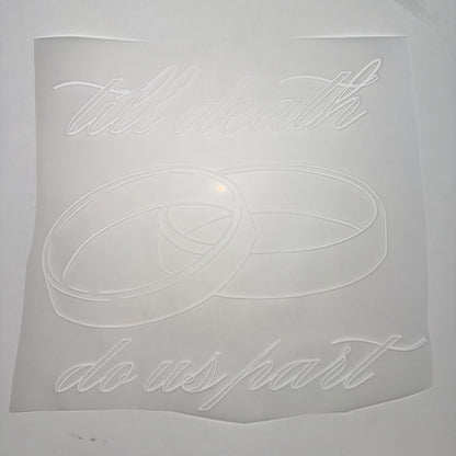 Till Death Do Us Part