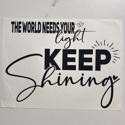 The World Needs Your Light *Bundle Print*